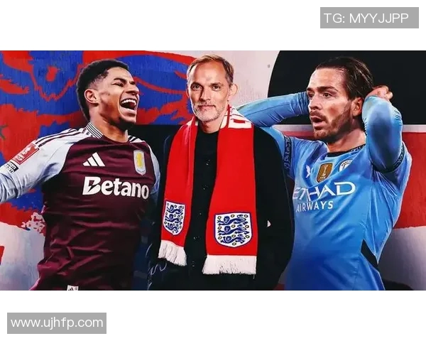 英格兰足球队大名单揭晓:新秀携老将征战国际赛事